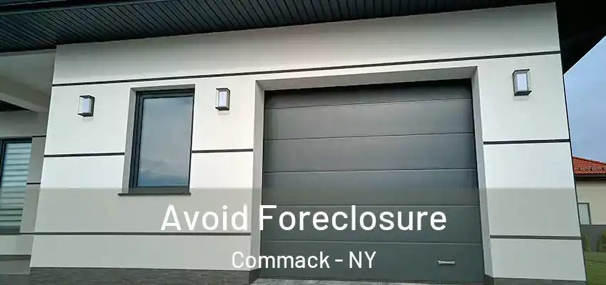  Avoid Foreclosure Commack - NY